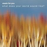 Music for You