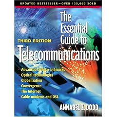 The Essential Guide to Telecommunications (Essential Guide)