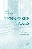 Guidebook to Tennessee Taxes, 2003