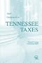 Guidebook to Tennessee Taxes, 2003
