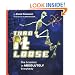 Turn it Loose: The Scientist in Absolutely Everybody
