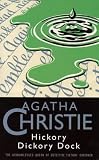 Hickory, dickory, death (The Agatha Christie mystery collection)