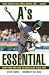 Search : A's Essential: Everything You Need to Know to Be a Real Fan! (Essential)