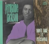 Don`t Take It Personal