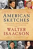 American Sketches: Great Leaders, Creative Thinkers, and Heroes of a Hurricane