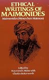 Ethical Writings of Maimonides