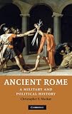 Buy : Ancient Rome: A Military and Political History