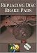 Replacing Disc Brake Pads DVD