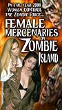 Female Mercenaries on Zombie Island