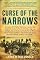 Curse of the Narrows: The Halifax Disaster of 1917