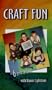 Craft Fun with Sharon Lightstone [VHS]