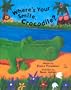 Where's Your Smile, Crocodile?