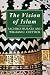 The Vision of Islam