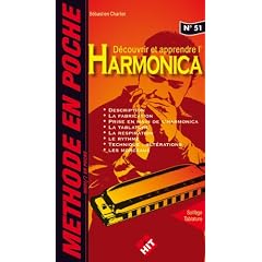 M�thode en Poche : d�couvrir et apprendre l' harmonica (collection music en poche n� 51)