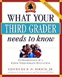What Your Third Grader Needs to Know (Revised Edition): Fundamentals of a Good Third-Grade Education (Core Knowledge Series)