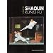 Shaolin Kung-Fu (�dition bilingue fran�ais/anglais)
