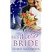 His Winter Bride: WITH The Forgetful Bride AND When Christmas Comes (Mills and Boon Single Titles)