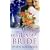 His Winter Bride: WITH The Forgetful Bride AND When Christmas Comes (Mills and Boon Single Titles)