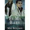 Be My Baby (Konigsburg, Texas)