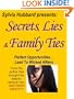 Secrets, Lies and Family Ties