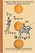 The Love of Three Oranges: A Play for the Theatre That Takes the Commedia Dell'arte of Carlo Gozzi and Updates It for the New Millennium