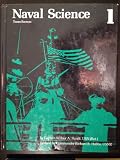 Naval Science: An Illustrated Text for the NJROTC Student