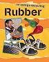 Rubber (Re-using and Recycling)