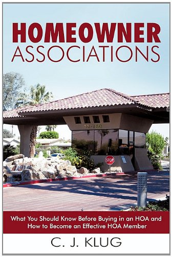 homeowner associations what you should know before buying in an hoa and how to become an effective hoa member