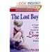 The Lost Boy: A Foster Child's Search for the Love of a Family