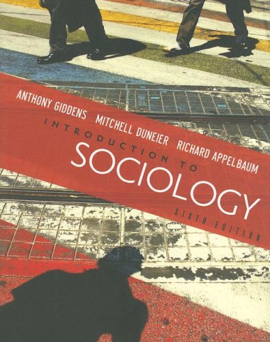 Introduction to Sociology, SIxth Edition