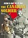 Canadian Soldier in World War II: From D-day to Ve-day