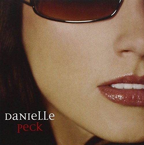 Danielle Peck - Promo Only Country Radio, November 2005 - Zortam Music