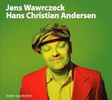 Jens Wawrczeck Liest H. C. Andersen