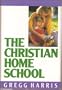The Christian Home School