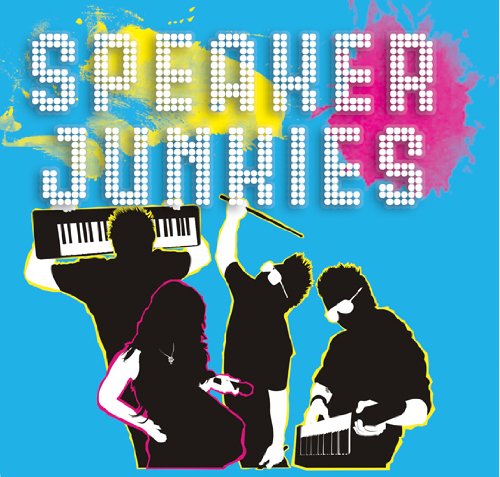 Speaker Junkies - Speaker Junkies - Zortam Music