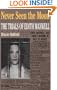 Never Seen the Moon: The Trials of Edith Maxwell
