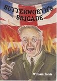 Butterworth's brigade