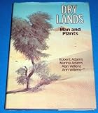 Dry lands : man and plants