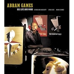 Abram Games: His Life and Work