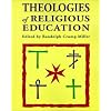 Theologies of Religious Education