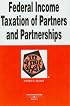 Federal Income Taxation of Partners and Partnerships in a Nutshell (Nutshell Series)