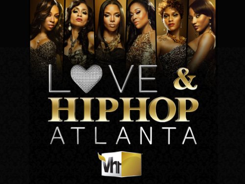 Love & Hip Hop Atlanta Season 1