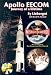 Apollo EECOM: Journey of a Lifetime (Apogee Books Space Series)