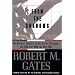 From the Shadows: The Ultimate Insider's Story of Five Presidents and How They Won the Cold War