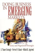 Doing Business in Emerging Markets: Entry & Negotiation Strategies: Entry and Negotiation Strategies