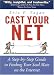 Cast Your Net: A Step-By-Step Guide to Finding Your Soulmate on the Internet