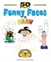 50 Nifty Funny Faces to Draw