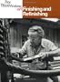 Fine Woodworking on Finishing and Refinishing: 34 Articles