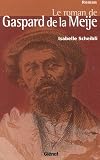 Le roman de Gaspard de la Meije
