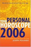 Your Personal Horoscope 2006 (Your Personal Horoscope)